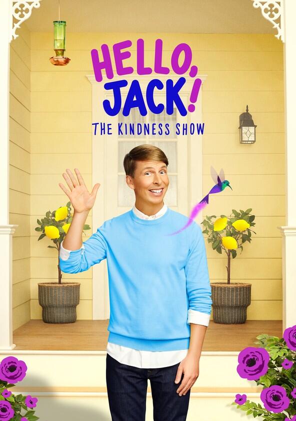 Hello, Jack! The Kindness Show - Season 1 Hello, Jack! The Kindness Show - Season 1