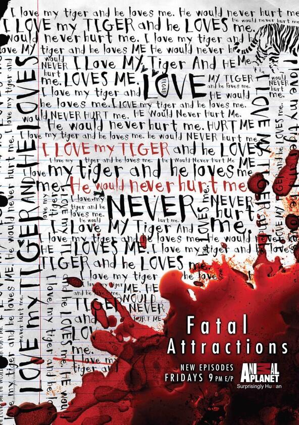 Fatal Attractions - Season 1 Fatal Attractions - Season 1