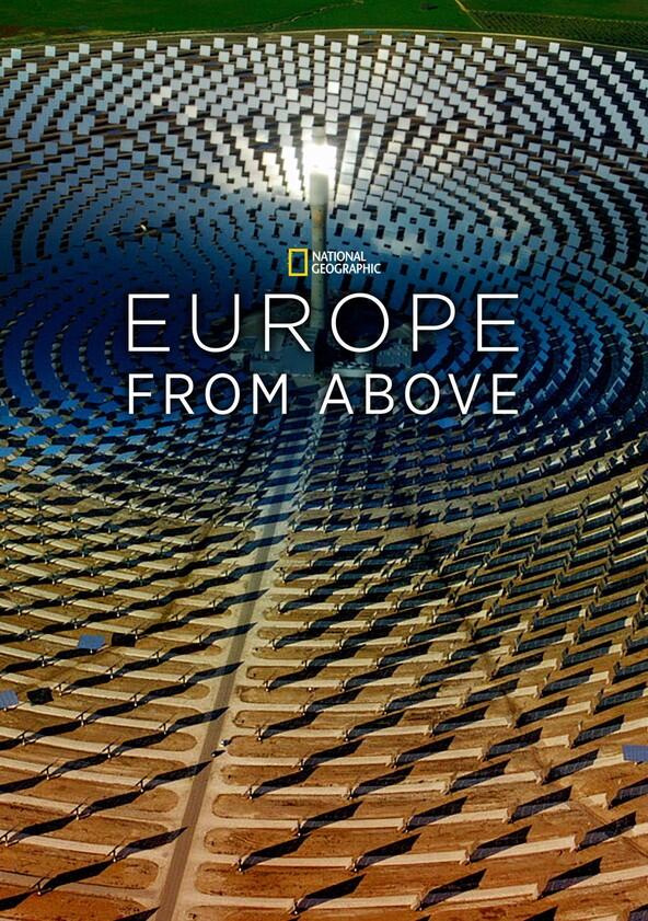 Europe from Above - Season 1 Europe from Above - Season 1