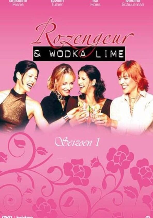 Rozengeur & Wodka Lime - Season 1