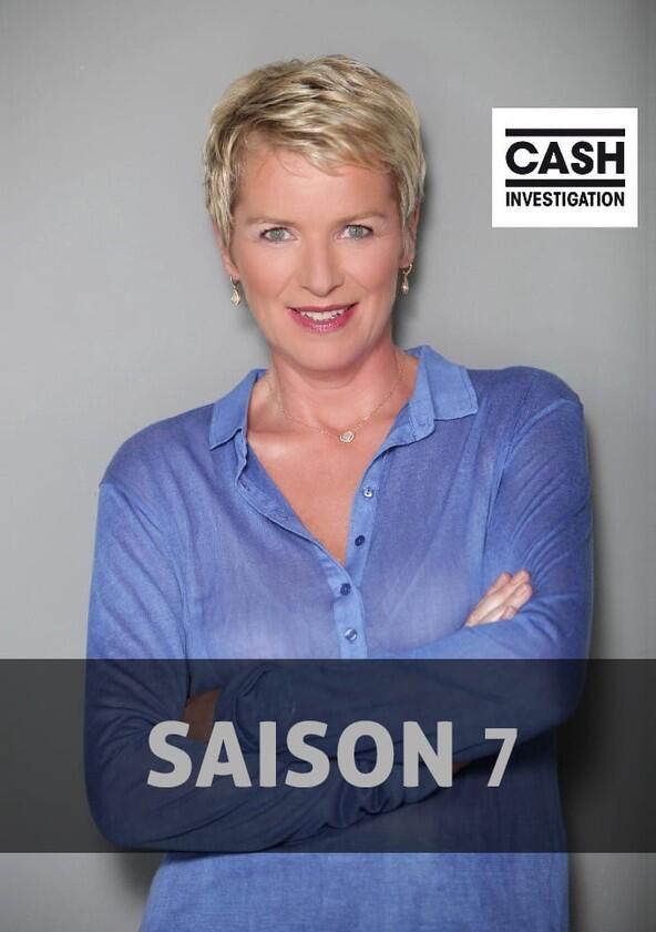 Cash Investigation - Season 7 Cash Investigation - Season 7