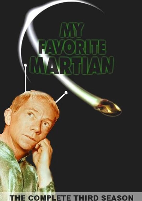 My Favorite Martian - Season 3 My Favorite Martian - Season 3