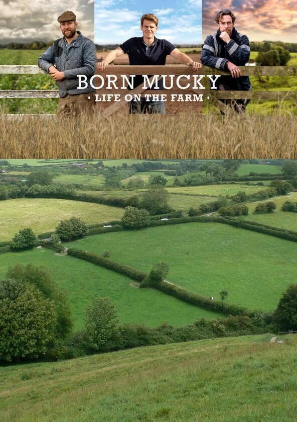 Born Mucky: Life on the Farm - Season 1
