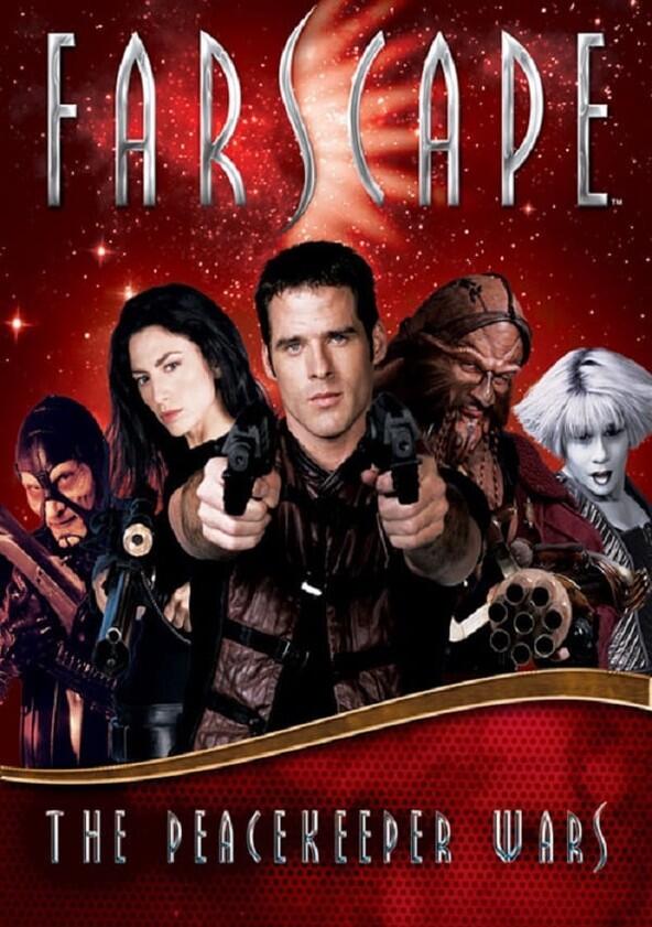 Farscape: The Peacekeeper Wars - Season 1 Farscape: The Peacekeeper Wars - Season 1