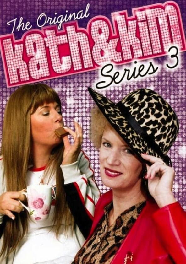 Kath and Kim - Season 3 Kath and Kim - Season 3