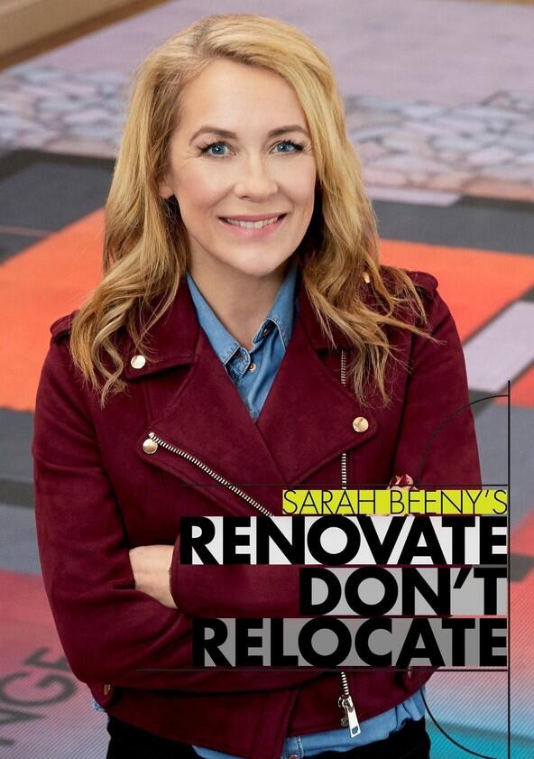 Sarah Beeny's Renovate Don't Relocate - Season 2 Sarah Beeny's Renovate Don't Relocate - Season 2