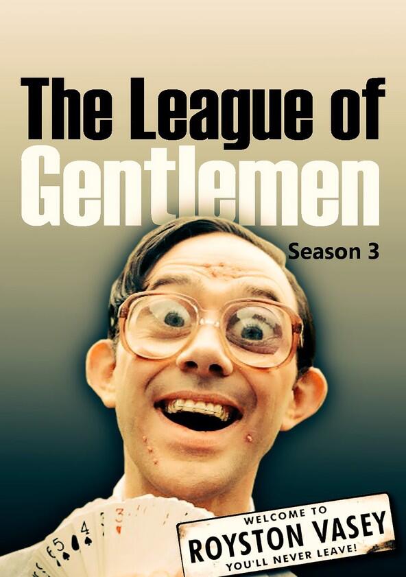 The League of Gentlemen - Season 3