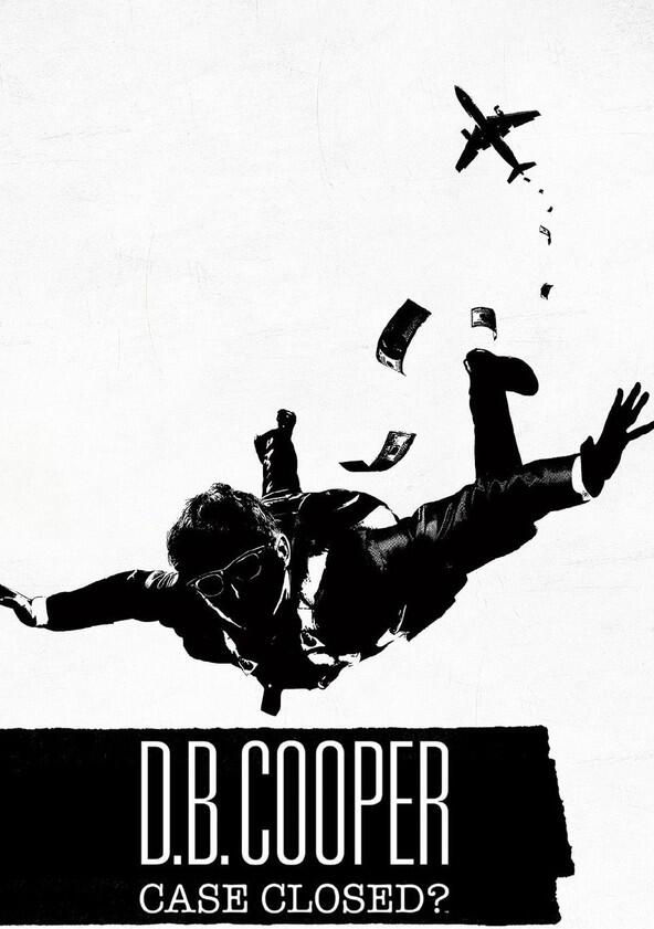 D.B. Cooper: Case Closed? - Season 1 D.B. Cooper: Case Closed? - Season 1