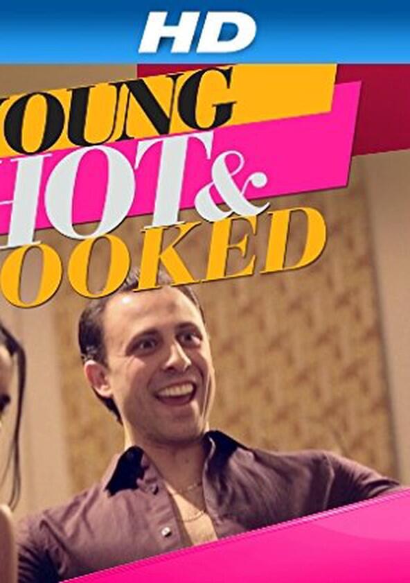 Young, Hot & Crooked - Season 1 Young, Hot & Crooked - Season 1