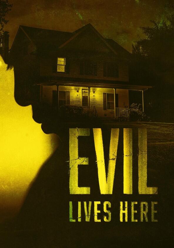 Evil Lives Here - Season 17 Evil Lives Here - Season 17