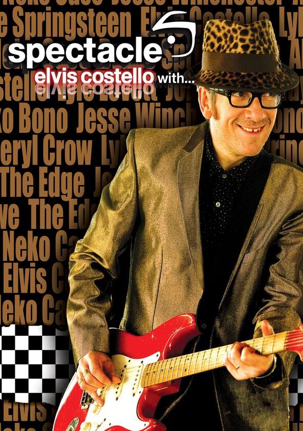Spectacle: Elvis Costello with... - Season 1 Spectacle: Elvis Costello with... - Season 1