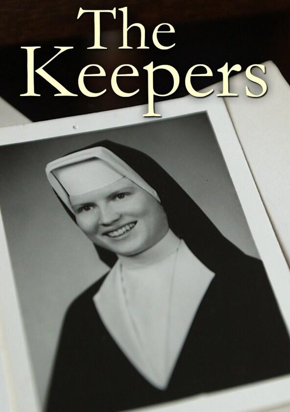 The Keepers - Season 1 The Keepers - Season 1