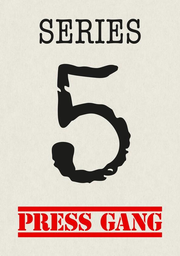 Press Gang - Season 5 Press Gang - Season 5