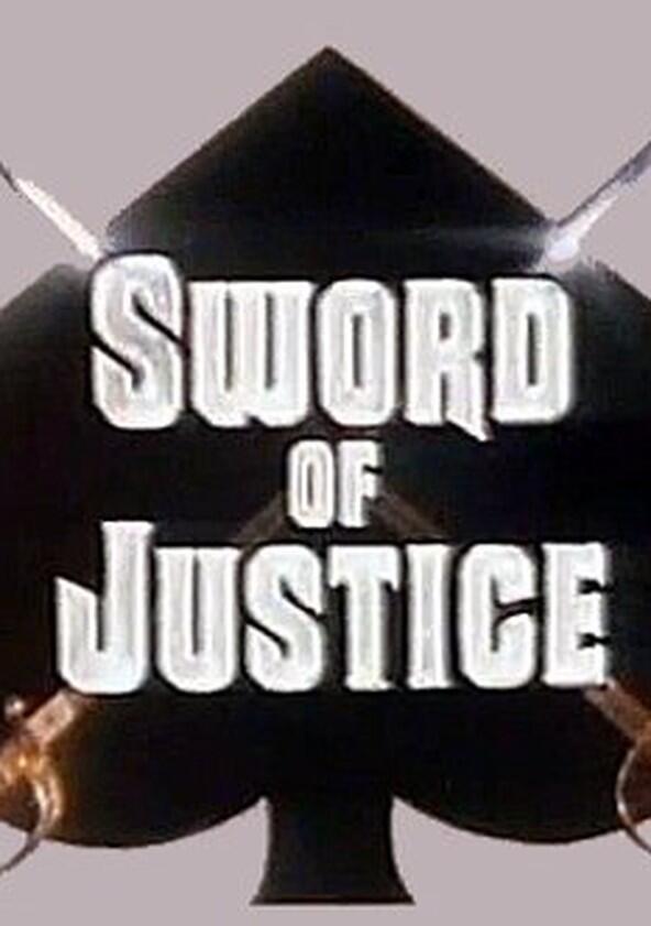 Sword of Justice - Season 1 Sword of Justice - Season 1