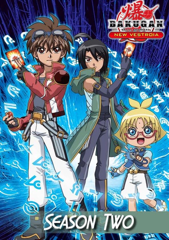 Bakugan Battle Brawlers - Season 2 Bakugan Battle Brawlers - Season 2