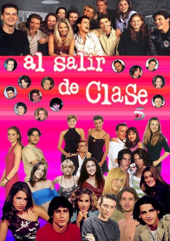 Al salir de clase - Season 1 Al salir de clase - Season 1