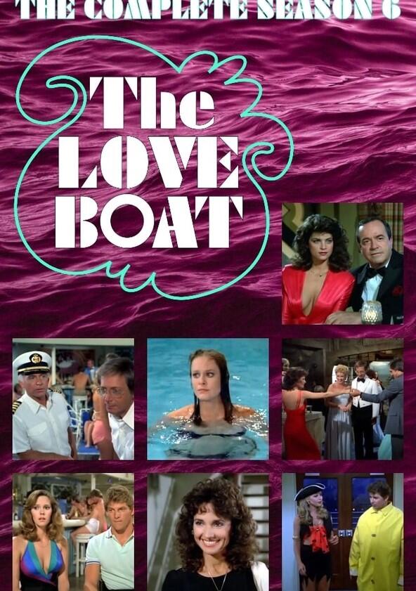 The Love Boat - Season 6 The Love Boat - Season 6
