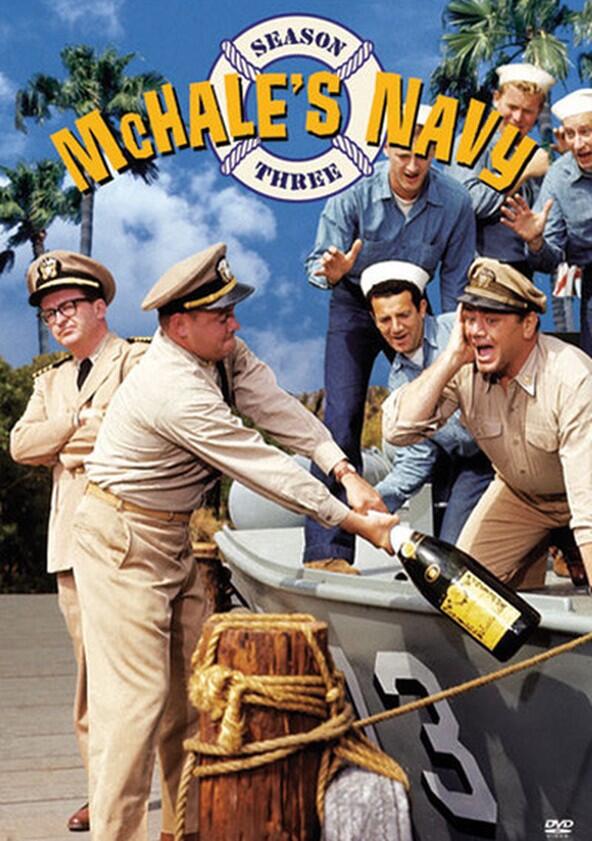 McHale's Navy - Season 3 McHale's Navy - Season 3
