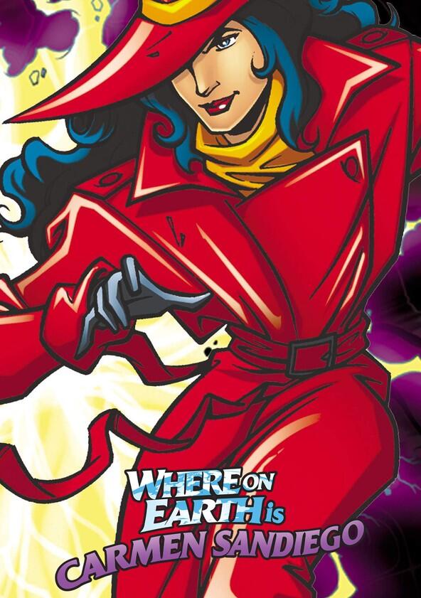 Where on Earth is Carmen Sandiego? - Season 4 Where on Earth is Carmen Sandiego? - Season 4