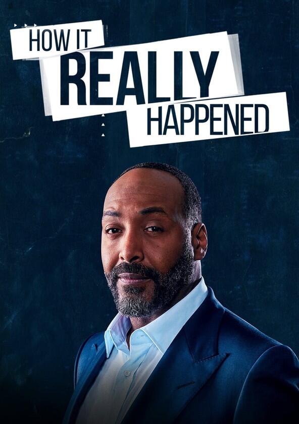 How It Really Happened - Season 8 How It Really Happened - Season 8