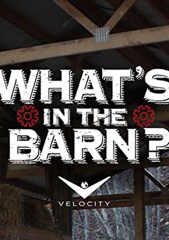Whats in the Barn - Season 1 Whats in the Barn - Season 1