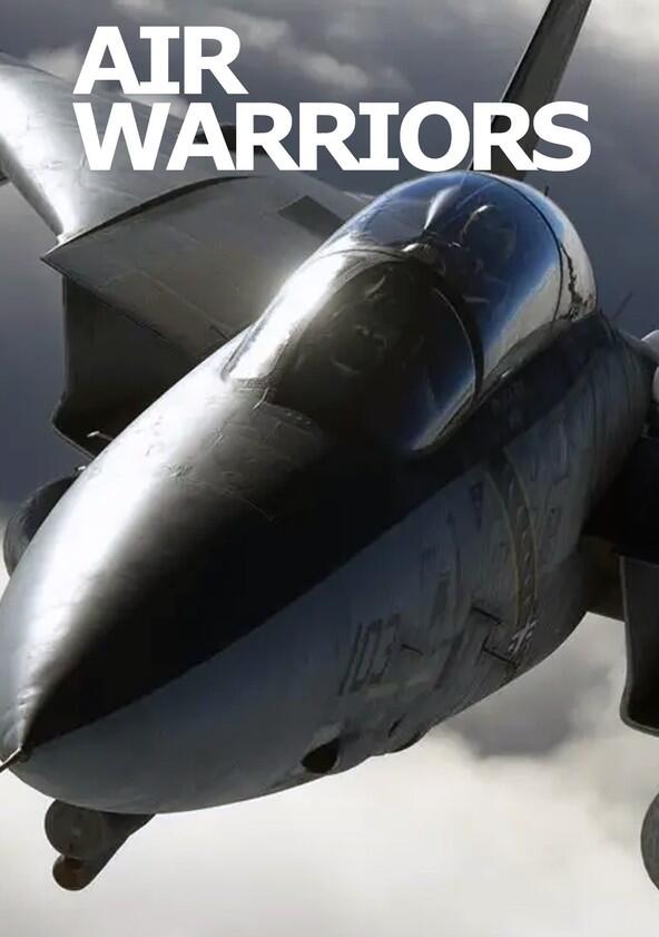 Air Warriors - Season 11 Air Warriors - Season 11