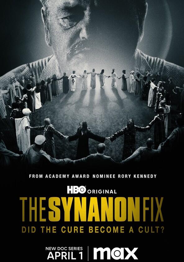 The Synanon Fix - Season 1 The Synanon Fix - Season 1