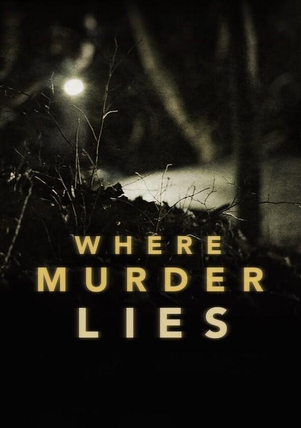 Where Murder Lies - Season 2 Where Murder Lies - Season 2