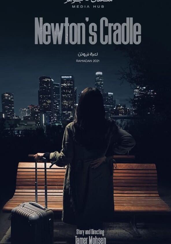 Newton's Cradle - Season 1 Newton's Cradle - Season 1