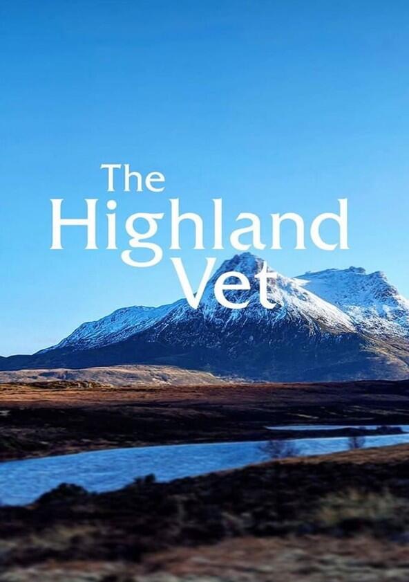 The Highland Vet - Season 2 The Highland Vet - Season 2