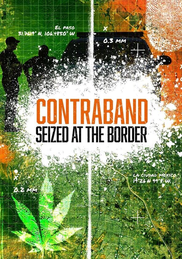Contraband: Seized at the Border - Season 6