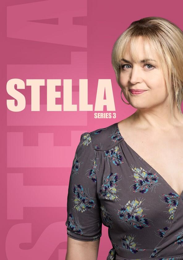 Stella - Season 3 Stella - Season 3