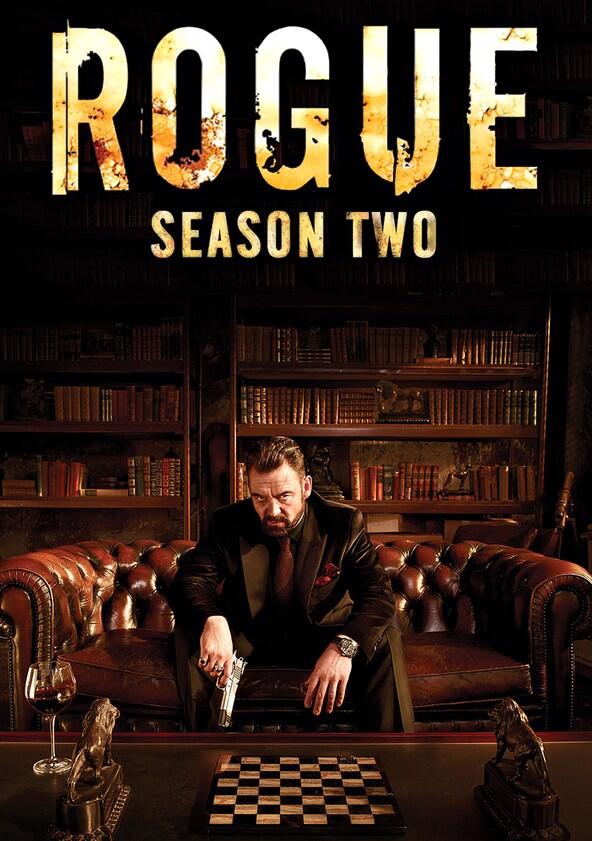 Rogue - Season 2 Rogue - Season 2