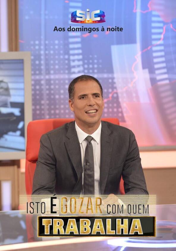 Isto é Gozar com Quem Trabalha - Season 2 Isto é Gozar com Quem Trabalha - Season 2
