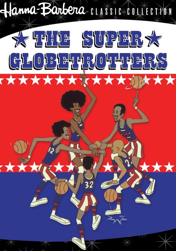 The Super Globetrotters - Season 1 The Super Globetrotters - Season 1