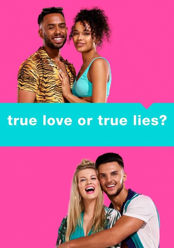 True Love or True Lies? - Season 1 True Love or True Lies? - Season 1