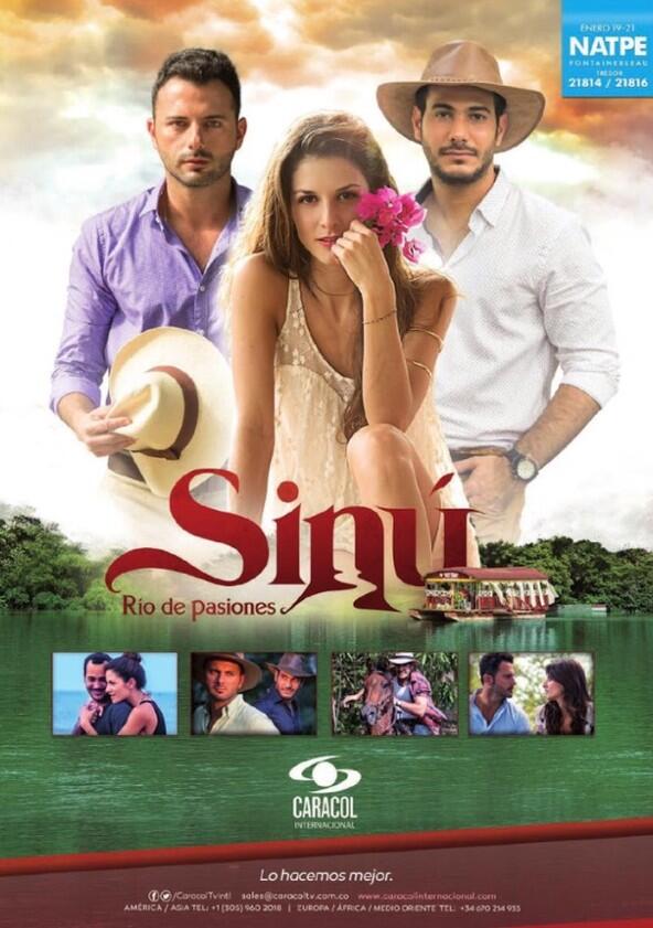 Sinú, río de pasiones - Season 1 Sinú, río de pasiones - Season 1