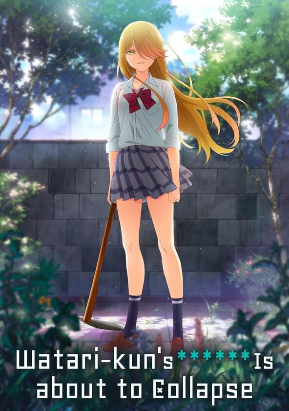 Watari-kun's ****** Is about to Collapse - Season&nbsp;1