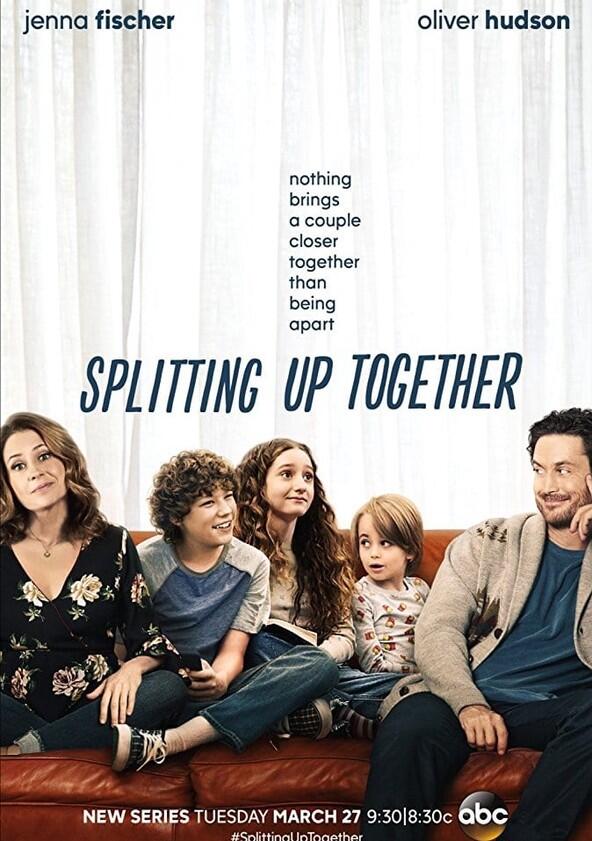 Splitting Up Together - Season 1 Splitting Up Together - Season 1