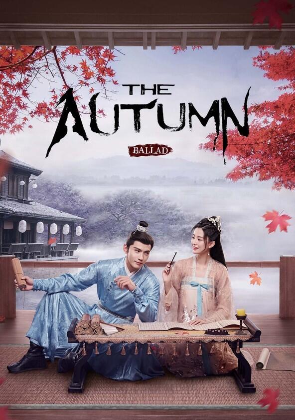 The Autumn Ballad - Season 1 The Autumn Ballad - Season 1