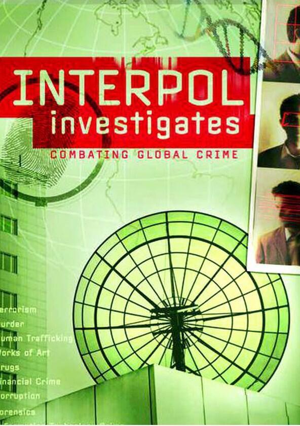Interpol Investigates - Season 1 Interpol Investigates - Season 1