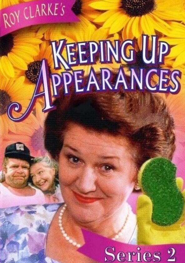 Keeping Up Appearances - Season 2 Keeping Up Appearances - Season 2