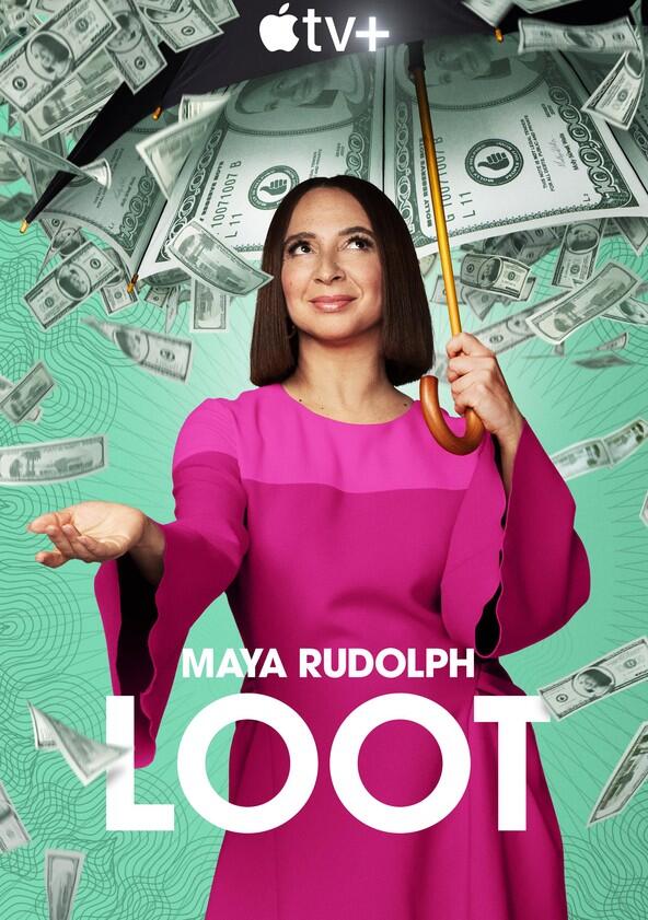 Loot - Season 2 Loot - Season 2