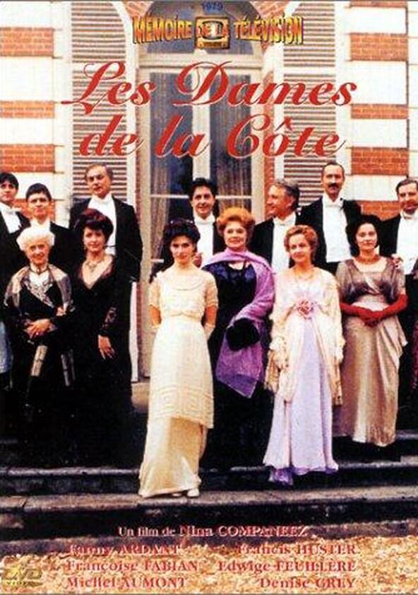 Les Dames de la côte - Season 1 Les Dames de la côte - Season 1