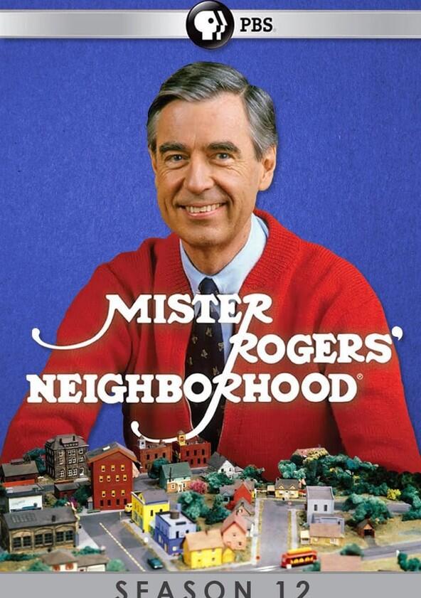 Mister Rogers' Neighborhood - Season 12 Mister Rogers' Neighborhood - Season 12