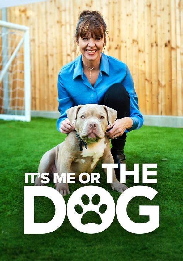 It's Me or the Dog - Season 3 It's Me or the Dog - Season 3
