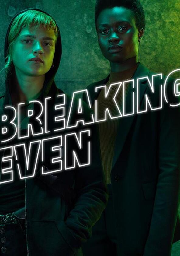 Breaking Even - Season 1 Breaking Even - Season 1