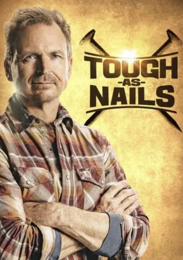Tough As Nails - Season 2 Tough As Nails - Season 2