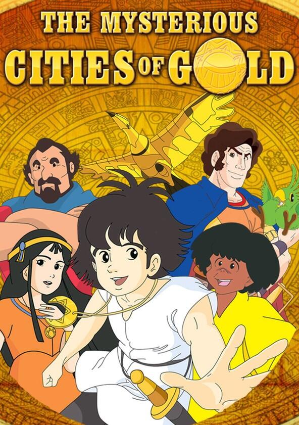 Les Mystérieuses Cités d'or - Season 3 Les Mystérieuses Cités d'or - Season 3