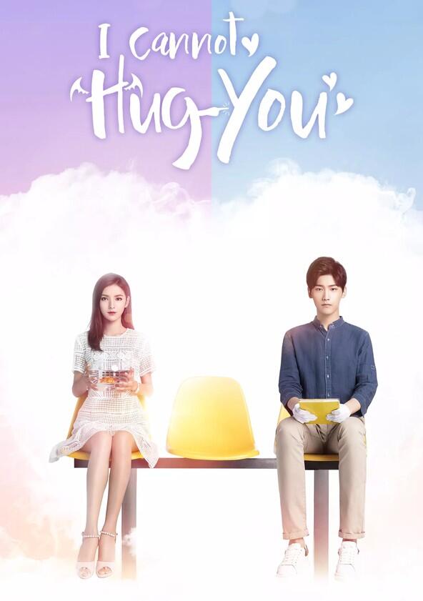 I Cannot Hug You - Season 2 I Cannot Hug You - Season 2
